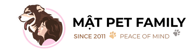 Mật Pet Family - Since 2011 Peace of Mind
